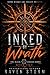 Inked by Wrath: The Black L...
