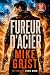 Fureur d’Acier (Les Thrille...