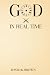 God in Real Time