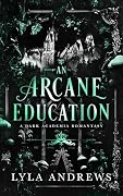 An Arcane Education