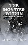 The Monster Withi...