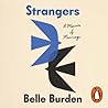 Strangers: A Memo...
