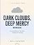 Life Lessons From Dark Clou...