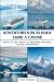 ADVENTURES IN ALASKA: LAND ...