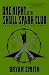 One Night at the Skull Spark Club by Bryan Smith