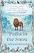Paths in the Snow: A Litera...