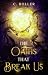 The Oaths That Break Us