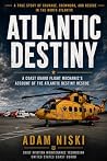 Atlantic Destiny:...