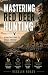Mastering Red Deer hunting