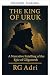 Il re di Uruk (Classici in ...