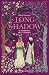 Longshadow. Il giardino delle ombre (Italian Edition)