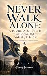 Never Walk Alone:...