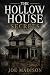The Hollow House Secrets