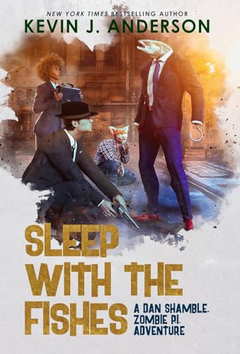 Sleep With the Fishes (Dan Shamble, Zombie P.I. #12)
