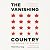 The Vanishing Country, Abri...