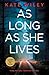 As Long As She Lives (Margo...