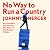 No Way to Run a Country: An...