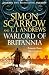 Warlord of Britannia: Rome's military commanders are watching every move as the tribes beyond the Empire battle for power (Caratacus)