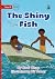 The Shiny Fish - Our Yarning