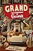 Grand: The Autobiography of...