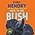 Back to the Bush: A Novel: ...