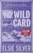 Wild Card (Rose Hill, #4)