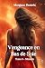 Vengeance en bas de soie: N...