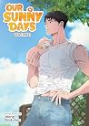 Our Sunny Days, V...