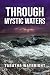 Through Mystic Waters (The ...