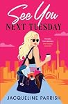 See You Next Tuesday