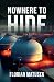 Nowhere to Hide (Samanta Di Vincenzo)