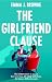 The Girlfriend Clause
