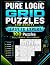 Pure Logic Grid Puzzles for...