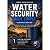 Water Security Made Simple ...