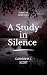 A Study in Silence (A Detective Miller Novel Book 1)
