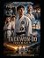 The Taekwon-Do Journey: The...