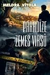 Paradīze zemes virsū