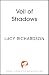 Veil of Shadows by Lucy Richardson