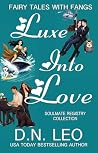 Luxe Into Love: S...
