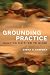 Grounding Practice: Dancing...