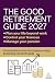 The Good Retirement Guide 2...