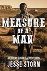 Measure of a Man