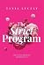 The Strict Program: How to ...