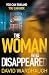 The Woman Who Disappeared by David Wardhaugh