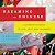 Dreaming in Chinese by Deborah Fallows