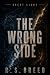 The Wrong Side (Spent Light...