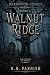 Walnut Ridge: The Darkwood ...