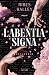 Labentia Signa. Desiderio