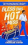 Bless This Hot Me...