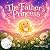 The Father's Princess: The ...